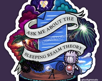 CLEARANCE - KH: Ask Me About The Sleeping Realm Theory Sticker