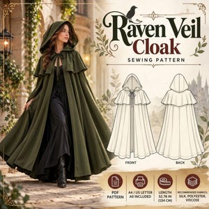 May include: A sewing pattern for a floor-length olive green hooded cloak titled Raven Veil Cloak. Includes front and back technical line drawings, a length of 52.76 inches, and icons for PDF, A4/US Letter, A0, and fabric recommendations.