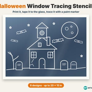 May include: Halloween Window Tracing Stencils featuring a haunted house, bats, stars, a moon, and tombstones with RIP and BOO text. The white line art is set against a dark blue background. Includes 8 designs up to 20 x 15 inches.