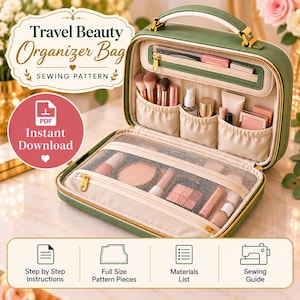 May include: A green travel beauty organizer bag sewing pattern featuring text that reads Travel Beauty Organizer Bag SEWING PATTERN and Instant Download. The open bag displays interior pockets, makeup brushes, and mesh compartments.