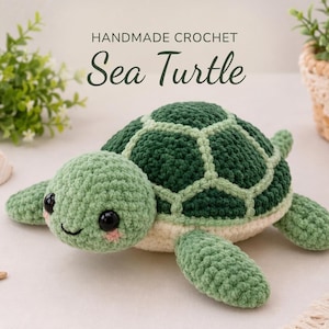 May include: A handmade crochet sea turtle plush toy featuring a dark green shell with light green outlines, a light green head with black eyes and pink cheeks, and a cream-colored underside. The text HANDMADE CROCHET Sea Turtle is visible.