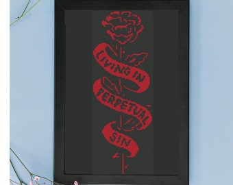 Living in Perpetual Sin Cross Stitch Pattern