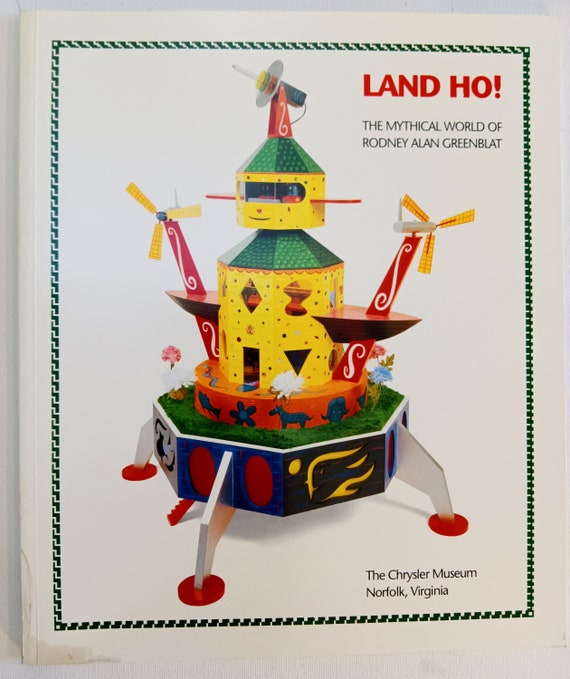 Land Ho! the Mythical World of Rodney Alan Greenblat, 1992
