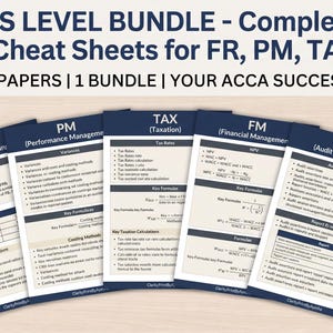 May include: ACCA Skills Level bundle of five revision cheat sheets for FR, PM, TAX, FM, and AA. The documents feature dark blue headers with white text, organised tables, and mathematical formulas for financial and audit study topics.