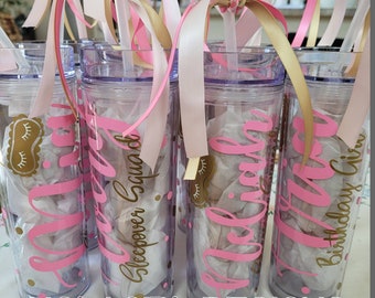 Birthday Slumber Party Tumbler, Sleepover Favor, Personalized Girl Night Gift, spa night, Bachelorette party, sweet 16, Tweens