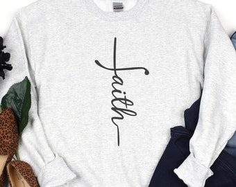 Faith Sweatshirt, Faith Gift, Christian Sweatshirt, Faith Cross Sweatshirt, Christian Gift, Love and Grace Shirt, Vertical Cross Sweatshirt
