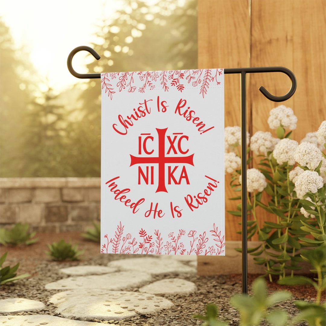 Christ is Risen Indeed Garden & House Banner, Christ is Risen Banner
