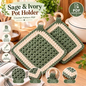 May include: Two square crochet pot holders featuring a sage green textured center and an ivory border. Each pot holder includes a light-colored wooden ring attached to a crochet tab for hanging. The text Sage & Ivory Pot Holder Crochet Pattern PDF is visible.