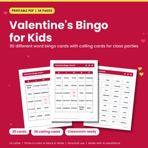 Może przedstawiać: Zestaw do druku w formacie PDF z grą Bingo na Walentynki dla dzieci, zawierający 34 strony, 30 różnych kart do bingo słownego oraz karty do losowania. Karty mają białą siatkę z czerwonymi nagłówkami i tekstem.