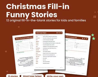 May include: A printable PDF document titled Christmas Fill-in Funny Stories, featuring 17 pages of 12 original fill-in-the-blank stories for kids and families, including a Word Type Helper page and US Letter formatting options.