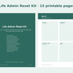 Peut inclure: Un kit de gestion administrative Life Admin Reset Kit composé de 15 pages imprimables. La page de couverture est vert foncé avec du texte blanc listant 15 sections. La deuxième page est une fiche Sort It blanche avec quatre sections.