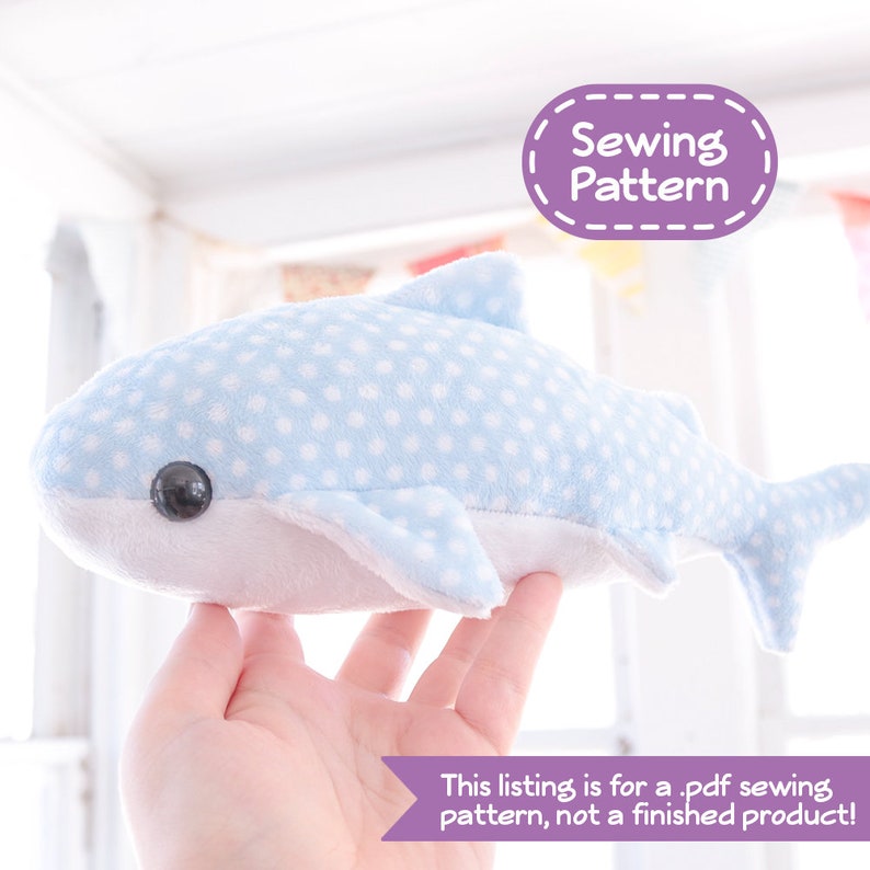 Whale Shark Stuffed Animal Sewing Pattern PDF Digital Download Plush Sewing DIY Project No Physical Items Sent image 1