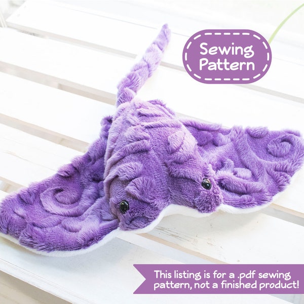 Stuffed Animal Stingray Sewing Pattern - PDF Digital Download - Plush Sewing DIY Project - No Physical Items Sent