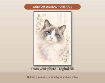 May include: A custom digital portrait featuring a watercolor-style illustration of a fluffy cat with blue eyes, grey and white fur, and green foliage accents. The text reads CUSTOM DIGITAL PORTRAIT and From your photo · Digital file.