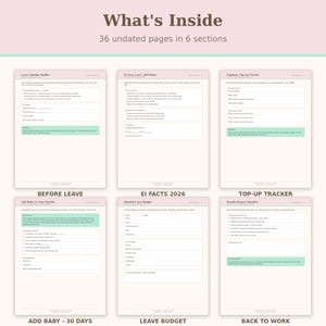 May include: A digital planner layout titled What's Inside with 36 undated pages in 6 sections. The pages include Leave Timeline Builder, EI Facts Card 2026 Rates, Employee Top-Up Tracker, Add Baby To Your Benefits, Monthly Leave Budget, and Benefits Restart Checklist.