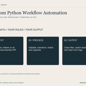 Custom Python Automation - Data Workflow and Original Source Code
