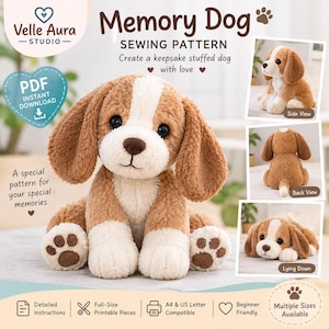 May include: A sewing pattern for a memory dog, featuring a plush brown and white stuffed dog with floppy ears and paw pad details. The image includes text labels, a PDF download icon, and smaller inset photos showing side, back, and lying down views.