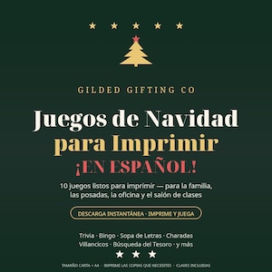 Op de afbeelding: Een donkergroene digitale afbeelding met een gouden kerstboomicoon en vijf sterren. De tekst luidt GILDED GIFTING CO, Juegos de Navidad para Imprimir, ¡EN ESPAÑOL!, 10 juegos listos para imprimir, DESCARGA INSTANTÁNEA en een lijst met spellen.