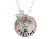 BREATHE Necklace Custom Necklace Namaste Jewelry Yoga Jewelry Engraved Ink Stamped Gift by Bohemian Earth Designs Etsy FREE Shipping USA