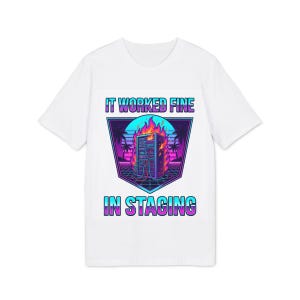 „Im Staging-Bereich lief alles einwandfrei“-T-Shirt | Lustiges DevOps-SRE-Geschenk | Retro-T-Shirt im 80er-Jahre-Miami-Vice-Stil für Cloud-Engineers | Tech-Humor-Shirt