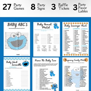 May include: A digital collection of 27 baby shower party games, 8 signs, 3 raffle tickets, and 3 favor labels. The printable sheets feature Cookie Monster graphics and include activities like Baby ABCs, Baby Animal Match, Scavenger Hunt, Word Scramble, Name The Baby Tune, and Pregnancy Candy Match.