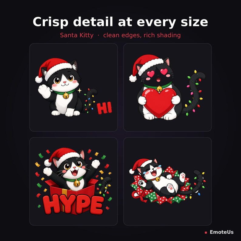 Puede incluir: Cuatro ilustraciones de un gato blanco y negro con gorro de Pap&aacute; Noel y collar verde con cascabel. El texto dice: Crisp detail at every size, Santa Kitty, clean edges, rich shading, HI, HYPE y EmoteUs. El gato aparece saludando, sosteniendo un coraz&oacute;n, saliendo de una caja de regalo y tumbado sobre papel de regalo.