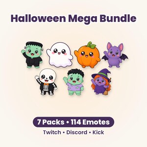 May include: Halloween Mega Bundle featuring seven chibi-style characters including a green monster, white ghost, orange pumpkin, purple bat, skeleton, green zombie, and a witch. Text reads: Halloween Mega Bundle, 7 Packs, 114 Emotes, Twitch, Discord, Kick.