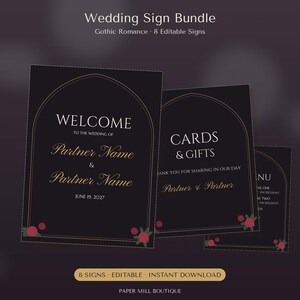 May include: A wedding sign bundle featuring black rectangular signs with gold arched borders and red rose accents. The text reads Wedding Sign Bundle, Gothic Romance, 8 Editable Signs, Welcome to the wedding of Partner Name & Partner Name, June 19, 2027, Cards & Gifts, Thank you for sharing in our day, Menu, and Paper Mill Boutique.