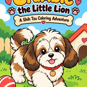 Puede incluir: Una portada de libro para colorear titulada Crumblé the Little Lion: A Shih Tzu Coloring Adventure. La ilustración muestra un cachorro Shih Tzu marrón y blanco con un collar rojo y una placa en forma de hueso sobre hierba verde.