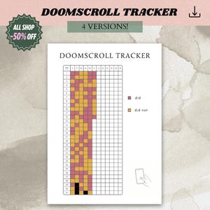 Peut inclure: Un tableau imprimable Doomscroll Tracker avec une grille comportant des colonnes pour les mois et des lignes pour les jours. La grille contient des carrés roses et jaunes pour suivre les habitudes, avec un dessin d'une main tenant un smartphone.