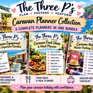 May include: A digital caravan planner bundle titled The Three P's, featuring three printable PDF guides: Caravan Equipment & Pre-Departure Checklist, Caravan Food Ideas & Meal Planner, and Caravan Holiday Master Packing Checklist, displayed against a scenic outdoor background.