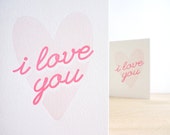 I Love You – Letterpress Valentine Card