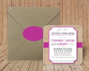 Custom Coasters -Optional Craft Envelopes & Matching Sealing Stickers -Burlap Stock the bar Engagement Party Invitations -Birthday Rehearsal