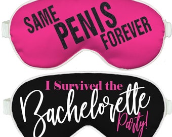 Bachelorette Kit • Same Penis Forever • Eye Masks • Kit Fillers • Bridesmaid Gifts • Bridal Emory Board • Hair Scrunchies • Bride Sash