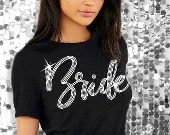 Bridal Party Shirts • Bride Glam Rhinestone Shirt • Bride Tee • Bridesmaid Shirt • Bride Gift • Engagement Gift • Bachelorette Party • Wifey