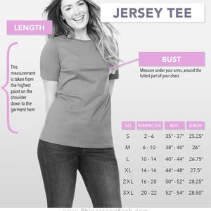 May include: A short-sleeved jersey tee size chart featuring a diagram with labels for length and bust measurements. A table lists sizes S through 3XL with corresponding numeric sizes, bust measurements in inches from 35 to 54, and lengths from 25.25 to 28.50 inches.
