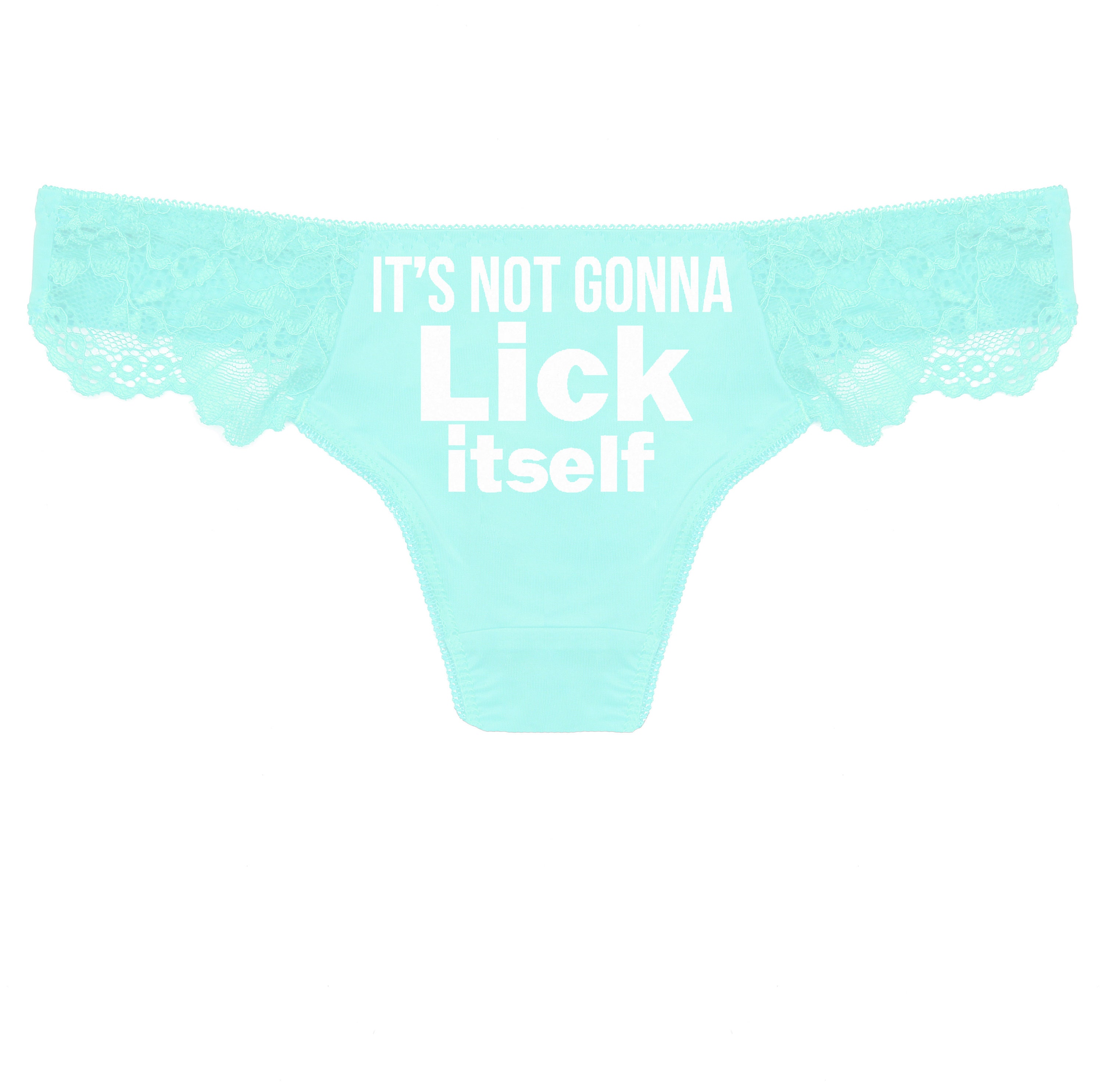 Buy Valentines Panties Its Not Going to Lick Itself Side Lace