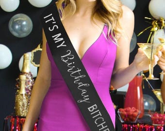 Rhinestone Birthday Sash • It's My Birthday Bitches Rhinestone Birthday Sash • Birthday Party • Birthday Supplies • Birthday Girl •