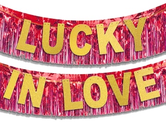 She's Hit the Jackpot • Gold Lucky in Love Banner & Foil Fringe Garland • Bachelorette Party Decoration