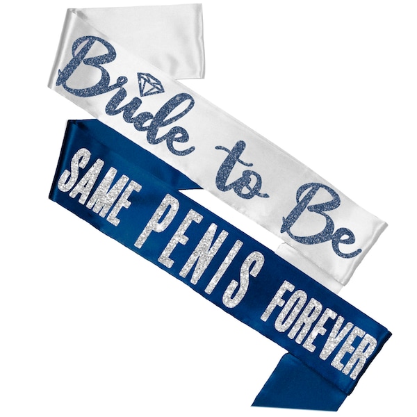 Set of 2 Bachelorette Sashes • Bride to Be Diamond & Same Penis Forever Satin Sash • Bachelorette Party • Bachelorette Sash • Bride Sash