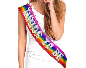 Sporty Bridal Sashes • Gay Wedding •  Lesbian Wedding • Unisex Bride Sash • LGBTQ+ Sash • Rainbow Sash • Gay Pride Sash • Queer Bach