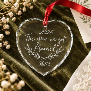 Personalized Wedding Glass Ornament, The Year We Got Married, Custom Initials and Year, Circle or Heart, Newlywed Christmas Keepsake
