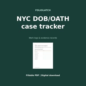 Op de afbeelding: Een donkergroene digitale afbeelding met de witte tekst FOLIOLATCH, NYC DOB/OATH case tracker en Work logs & evidence records. Hieronder staat een voorbeeld van een wit document met de titel DOB/OATH record templates. De onderste tekst luidt Fillable PDF | Digital download.