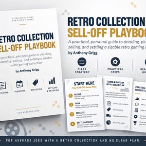 Op de afbeelding: Een wit boek getiteld Retro Collection Sell-Off Playbook door Anthony Grigg, vergezeld van drie informatiekaarten die een strategie beschrijven voor het verkopen van retro gamecollecties, inclusief stappen voor beslissen, plannen en uitvoeren.