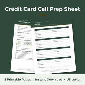 Peut inclure: Une fiche de préparation d'appel pour carte de crédit en deux pages sur papier blanc avec des en-têtes vert foncé. Le document comprend des sections intitulées Before You Call, Script: Asking for a Lower Rate et un journal d'appels.