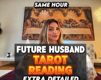 May include: A person positioned in front of a large wall art print depicting The Last Supper. The image features bold text overlays that read SAME HOUR, FUTURE HUSBAND TAROT READING, and EXTRA DETAILED, with tarot cards spread below.