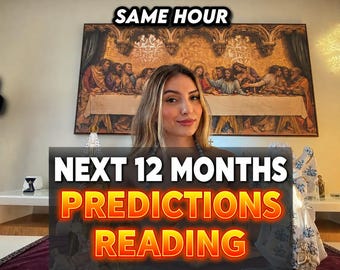 Psychic Reading Next 12 Months Same Hour, Accurate Tarot Reading Future, Psychic Future Prediction, Spiritual Guidance Same Hour Reading