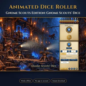 May include: Animated Dice Roller Gnome Scouts Edition: Gnome Scouts' Dice software interface featuring a fantasy cavern scene with gnomes operating mechanical turrets, a battle report panel, and a fire button for digital dice rolls.