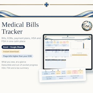 May include: A digital Medical Bills Tracker for Excel and Google Sheets featuring a dashboard display with charts, tables, and summary boxes for bills, EOBs, payment plans, HSA, and FSA. The layout includes text headers and a GNG logo icon.