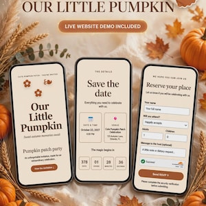Könnte beinhalten: Drei Smartphones zeigen eine digitale Einladungswebsite für eine Kürbis-Party. Die Bildschirme enthalten Texte wie Our Little Pumpkin, Save the date und Reserve your place sowie Felder für RSVP-Details und einen Countdown-Timer.